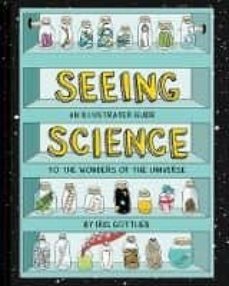 seeing science-iris gottlieb-9781452167138