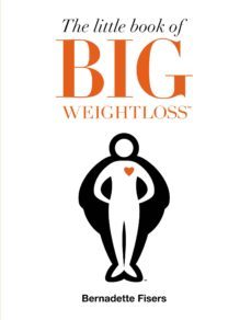 the little book of big weightloss (ebook)-bernadette fisers-9781473549838