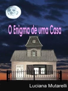 o enigma de uma casa (ebook)-luciana mutarelli-9781492365938