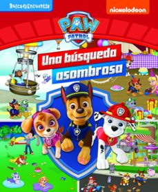una busqueda asombrosa. mi primer busca y encuentra patrulla canina-9781503768338