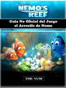 guia no oficial del juego el arrecife de nemo (ebook)-the yuw-9781507145838