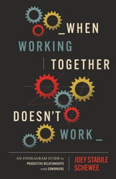 when working together doesn't work (ebook)-joey stabile schewee-9781514011638