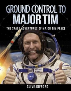 ground control to major tim (ebook)-clive gifford-9781526305138