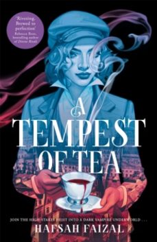 a tempest of tea-hafsah faizal-9781529098938