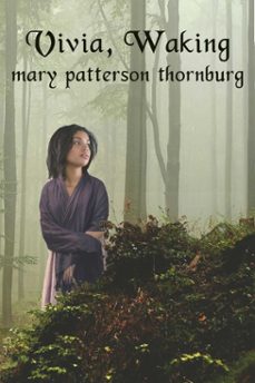vivia, waking (ebook)-mary thornburg-9781601742438