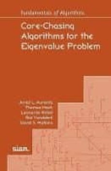 core-chasing algorithms for the eigenvalue problem-9781611975338
