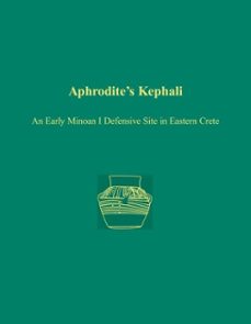 aphrodite's kephali (ebook)-philip p. betancourt-9781623032838