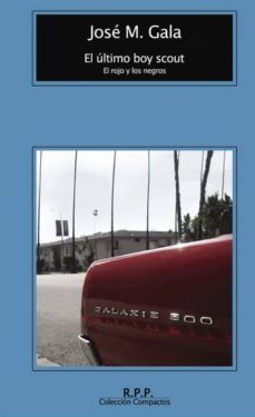 el último boy scout (ebook)-jose m. gala-9781629340838