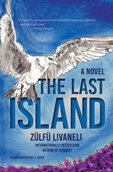the last island (ebook)-zulfu livaneli-9781635422238