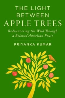 the light between apple trees-priyanka kumar-9781642833638