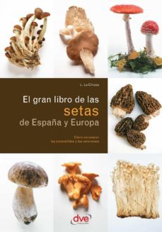 el gran libro de las setas de españa y europa (ebook)-l. la chiusa-9781644616338