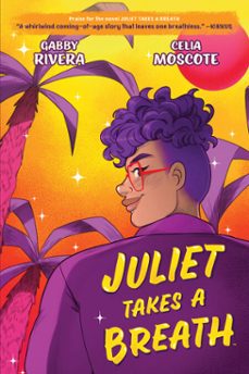 juliet takes a breath (ebook)-gabby rivera-9781646680238