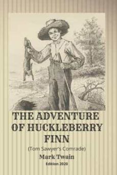 the adventure of huckleberry finn (tom sawyer s comrade)-9781659333138