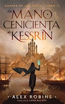 la mano cenicienta de kessrin (ebook)-alex robins-9781667430638