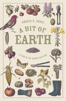 a bit of earth (ebook)-andrea g. burke-9781683597438