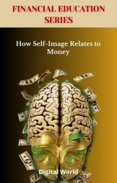 how self-image relates to money (ebook)-9781723462238