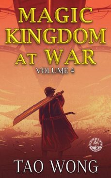 magic kingdom at war volume 4 (ebook)-tao wong-9781778552038