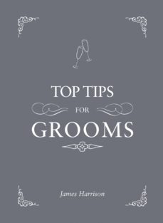 top tips for grooms (ebook)-james harrison-9781783721238