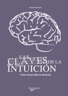 como desarrollar su intuicion (ebook)-bernard baudouin-9781785259838