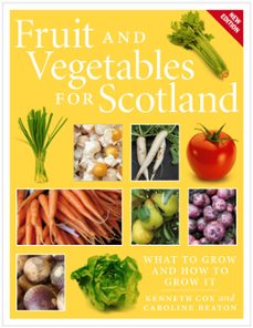 fruit and vegetables for scotland (ebook)-ken cox-caroline beaton-9781788853538
