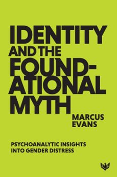 identity and the foundational myth (ebook)-marcus evans-9781800133938