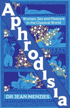 aphrodisia (ebook)-jean menzies-9781800963238