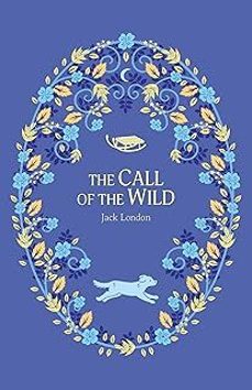 the call of the wild : 10-jack london-9781802631838