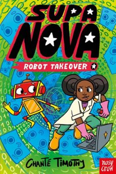 supa nova: robot takeover (ebook)-chanté timothy-9781805137238