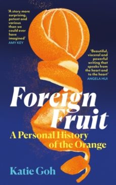 foreign fruit-katie goh-9781805301738