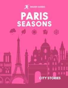 rough guides city stories: paris seasons-amy hopkins-9781835295038