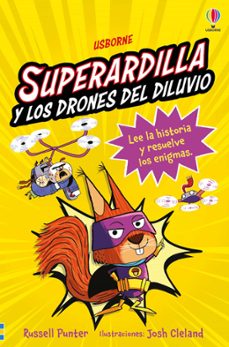 superardilla y los drones del diluvio - brigada 1-russell punter-9781836064138