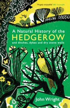 a natural history of the hedgerow-john wright-9781846685538