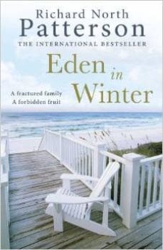 eden in winter-richard north patterson-9781848667938