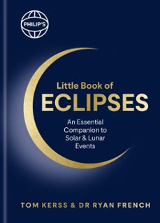 philip's little book of eclipses-tom kerss-dr ryan french-9781849077538