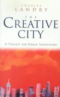 the creative city: a toolkit for urban innovators-charles landry-9781853836138