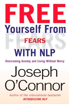 free yourself from fears with nlp (ebook)-joseph o connor-9781857884838