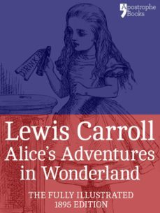 alice's adventures in wonderland (fully illustrated) (ebook)-9781908556738