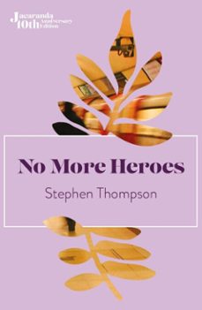 no more heroes (ebook)-stephen thompson-9781909762138