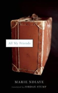 all my friends-9781931883238