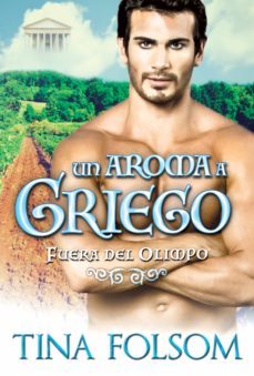 un aroma a griego (ebook)-tina folsom-9781937519438