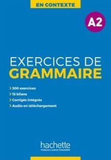 en contexte: exercices de grammaire a2 + audio mp3 + corriges-9782014016338