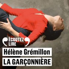 la garçonnière (audiolibro)-helene gremillon-9782072577338