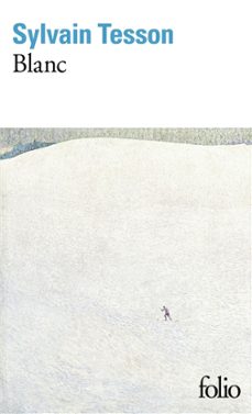blanc-sylvain tesson-9782073046338