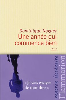 une annee qui commence bien (ebook)-dominique noguez-9782081316638