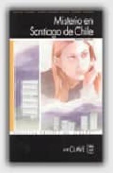 misterio en santiago (nivel 1) (lecturas jovenes y adultos) (ele: español lengua extranjera)-9782090341638