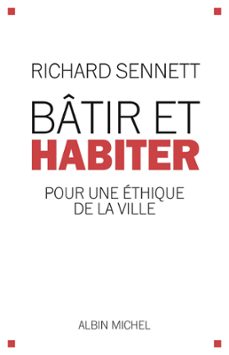 batir et habiter (ebook)-richard sennett-9782226446138
