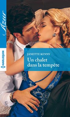 un chalet dans la tempete (ebook)-janette kenny-9782280336338