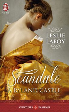 scandale a ryland castle (ebook)-leslie lafoy-9782290088838