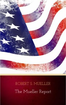 the mueller report: the findings of the special counsel investigation (ebook)-robert s. mueller-9782291067238