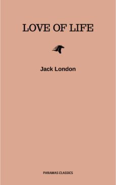 love of life &amp; other stories (ebook)-jack london-9782291073338